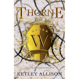Thorne: A Dark Bully Romance - Paperback