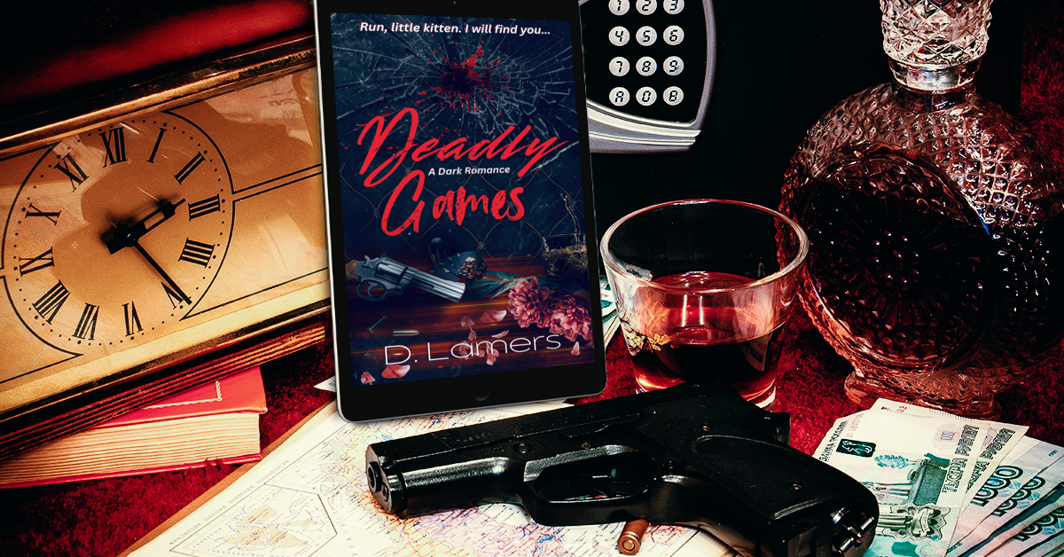 Deadly Games - Mafia Dark Romance (ebook)⭐⭐⭐⭐⭐ 4.75 Goodreads - Dark Romance Crates