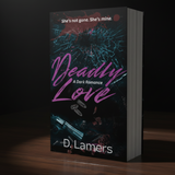 NEW Deadly Love- mafia dark romance (paperback)